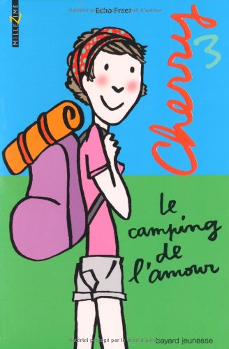 Camping de l'amour (le) - cherry tome3