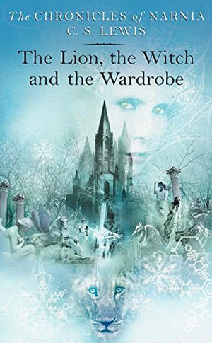 The lion, the witch and the wardrobe