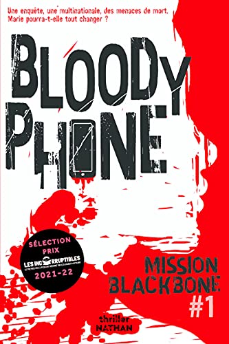 Mission Blackbone - Bloody phone - Tome 1 - Thriller (1)