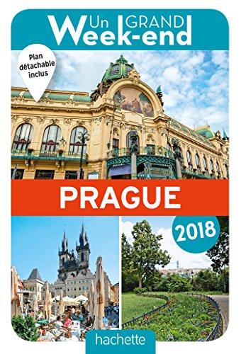 Guide Un Grand Week-end à Prague 2018