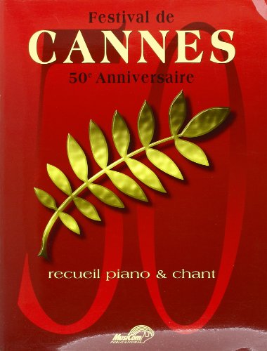 Festival De Cannes 50E Anniversaire Voice & Piano Book