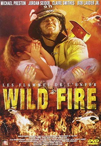 Wild Fire-Les Flammes de l'enfer