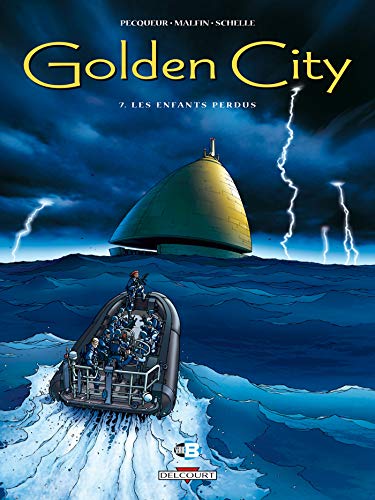 Golden City T07: Les Enfants perdus