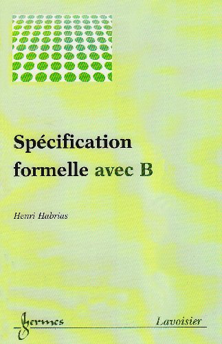 SPECIFICATION FORMELLE AVEC B