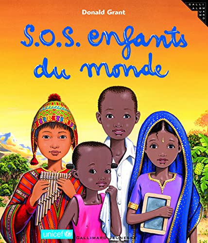 S.O.S. ENFANTS DU MONDE - A partir de 3 ans