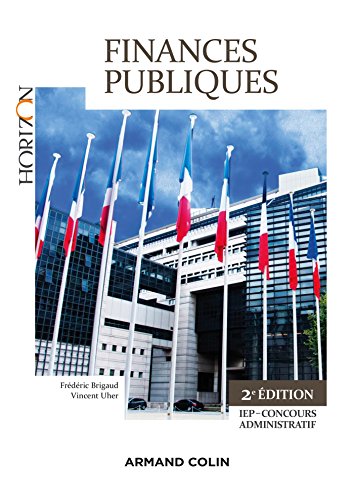 Finances Publiques - 2e éd. - IEP-Concours administratif: IEP-Concours administratif
