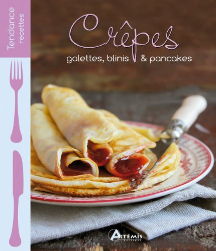 CREPES GALETTES BLINIS & PANCAKES