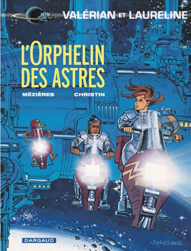 Valérian, tome 17 : L'Orphelin des astres