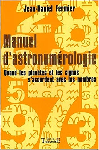 Manuel d'astronumérologie