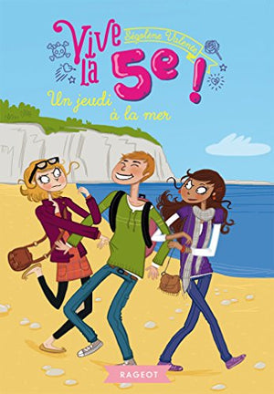 Vive la 5e ! Un jeudi à la mer