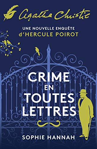 Crime en toutes lettres: Une nouvelle enquête d'Hercule Poirot