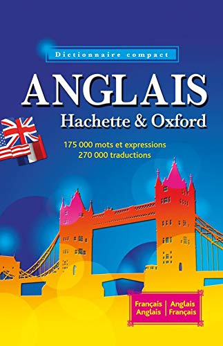 Dictionnaire compact français-anglais et anglais-français Hachette et Oxford