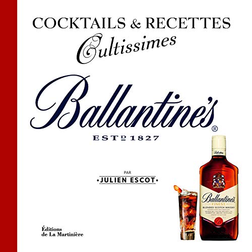 Ballantine's. Cocktails et recettes
