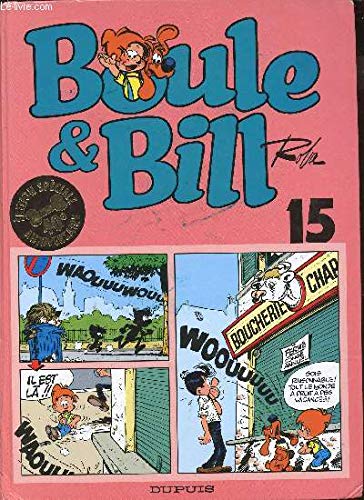 BOULE & BILL TOME 15. Edition spéciale 40ème anniversaire