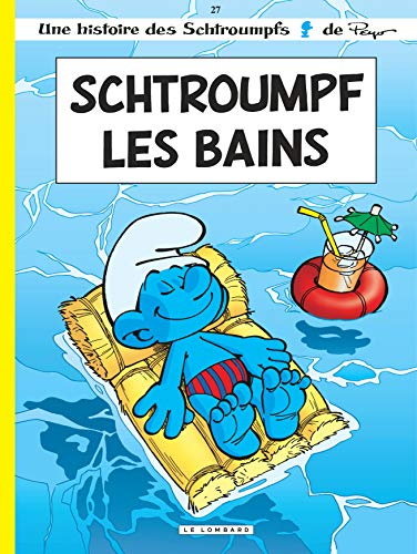 Les Schtroumpfs Lombard - Tome 27 - Schtroumpf Les Bains