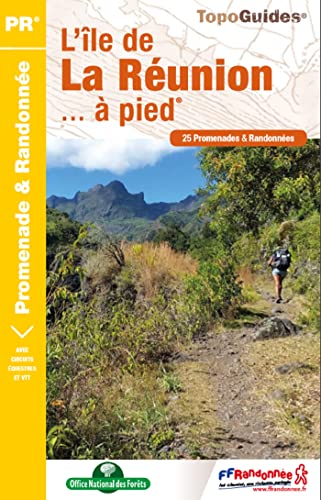 L'île de La Réunion... à pied