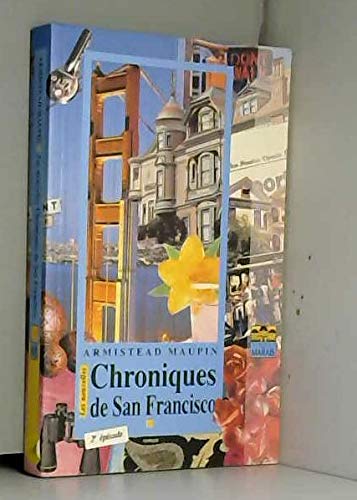 Chroniques de San Francisco, tome 2 : Les Nouvelles Chroniques de San Francisco