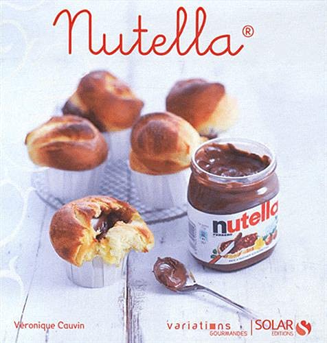 Nutella - Variations Gourmandes