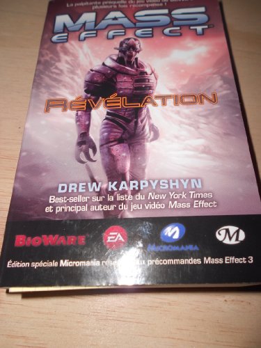 Mass Effect, T1 : Révélation édition Micromania