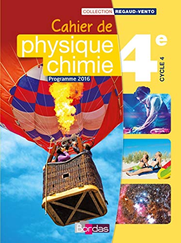 Cahier de Physique-Chimie 4e Cycle 4