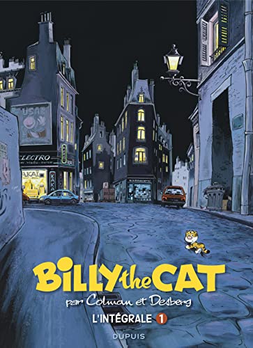 BILLY the CAT - L'intégrale - Tome 1 - Billy the Cat intégrale 1 : 1981-1993