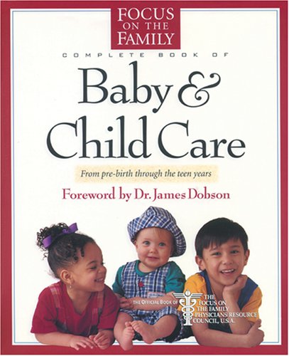 Complete Book of Baby & Child Care