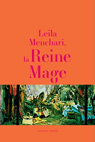 Leïla Menchari, the Queen of Enchantment