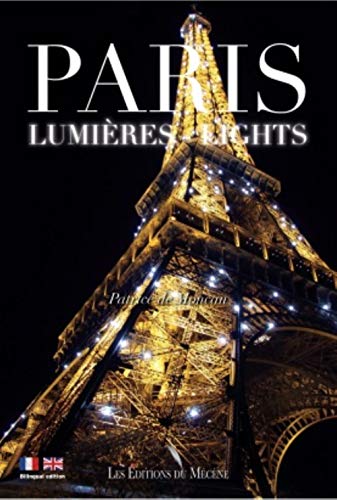 PARIS LIGHTS LUMIERES