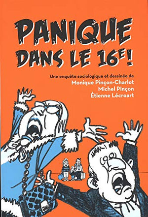 Panique dans le 16e !