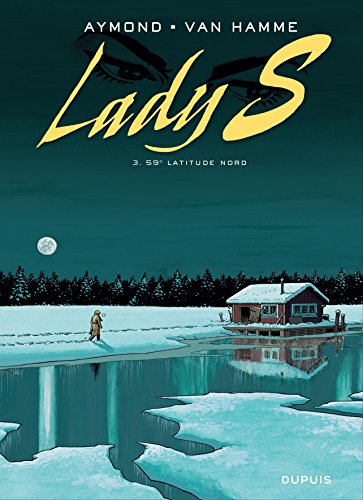 Lady S - Tome 3 - 59° Latitude Nord