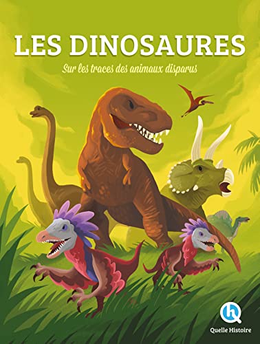 Les Dinosaures: Sur les traces des reptiles géants