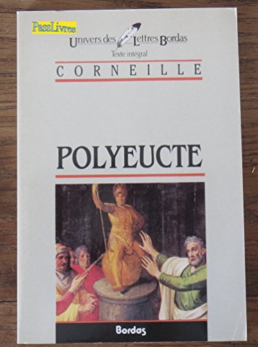 CORNEILLE/ULB POLYEUCTE (Ancienne Edition)