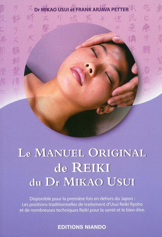Le Manuel Original du Dr Mikao Usui