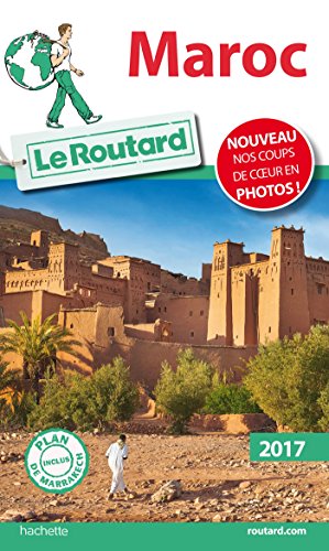 Guide du Routard Maroc 2017