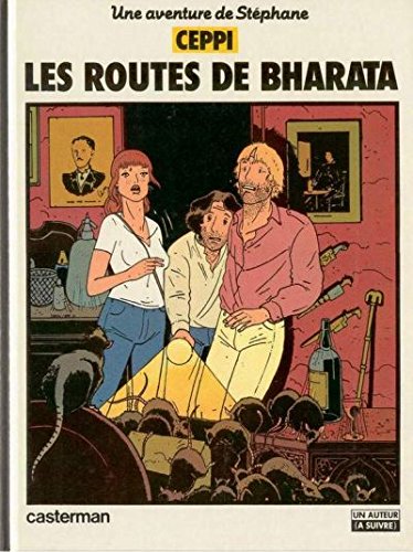Stéphane Clément, chronique d'un voyageur, tome 4 : Les routes de Bharata
