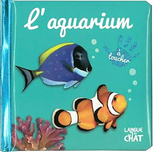 Bébé touche-à-tout - L'aquarium - tome 43