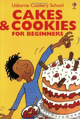 Cakes & Cookies for Beginners