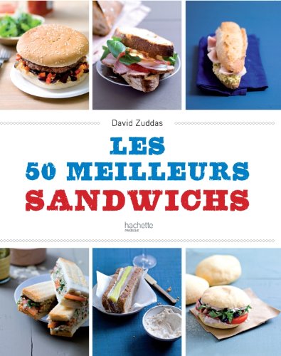 Les 50 meilleurs sandwichs