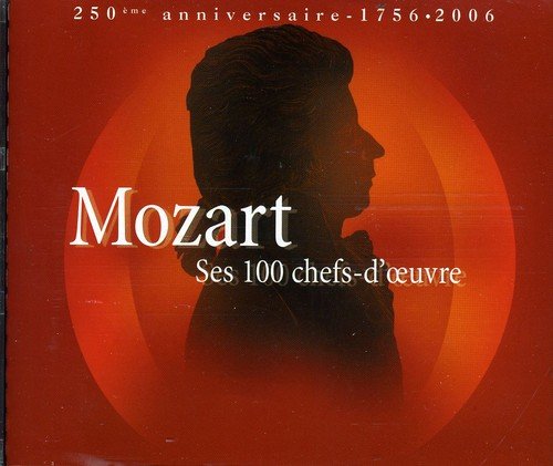Mozart Ses 100 Chefs-D Oeuvre / Various