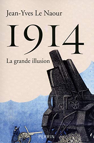 1914: La grande illusion