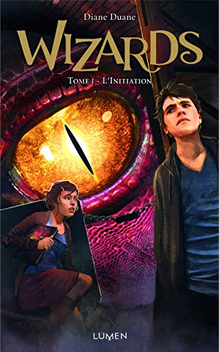 Wizards - tome 1 L'Initiation (01)