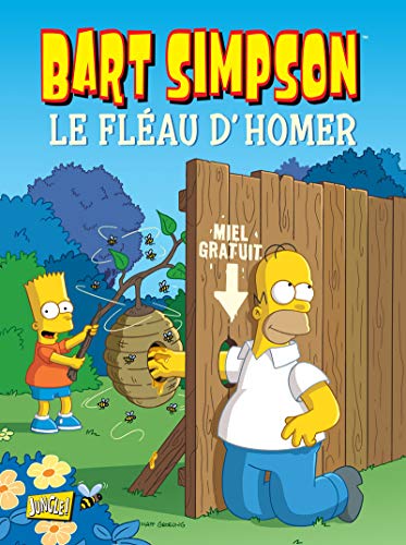 Bart Simpson - tome 9 Le fléau d'Homer (09)