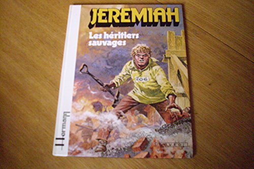 Les Héritiers sauvages (Jeremiah)