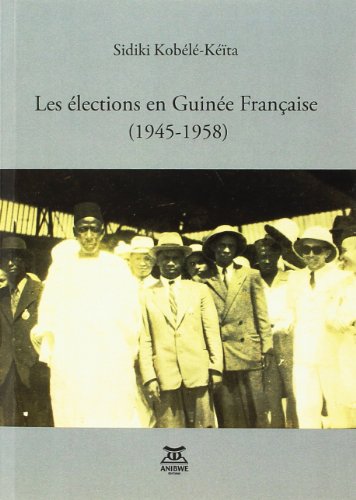 Les élections en Guinée Française
