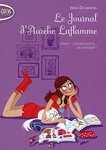 Le Journal d'Aurélie Laflamme, tome 1