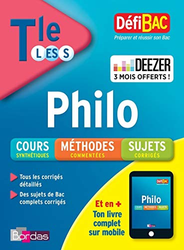 DéfiBac Cours/Méthodes/Exos Philosophie Terminale L/ES/S