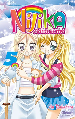 Nijika actrice de rêve - Tome 05