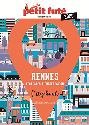 Guide Rennes 2020 Petit Futé
