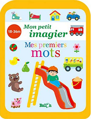 Mon petit imagier mes premiers mots 18-36m