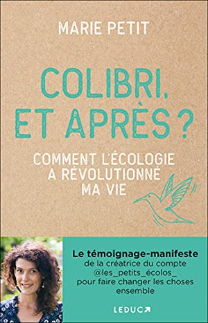 Colibri, et après ?